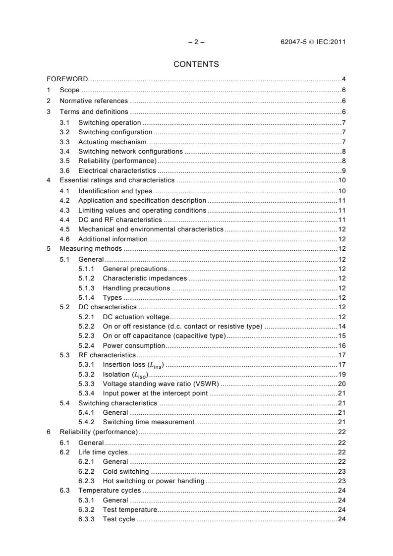 IEC 62047-5:2011 IEC 62047-5:2011 - Semiconductor devices - Micro-electromechanical devices - Part 5: RF MEMS switches - Page 4 preview