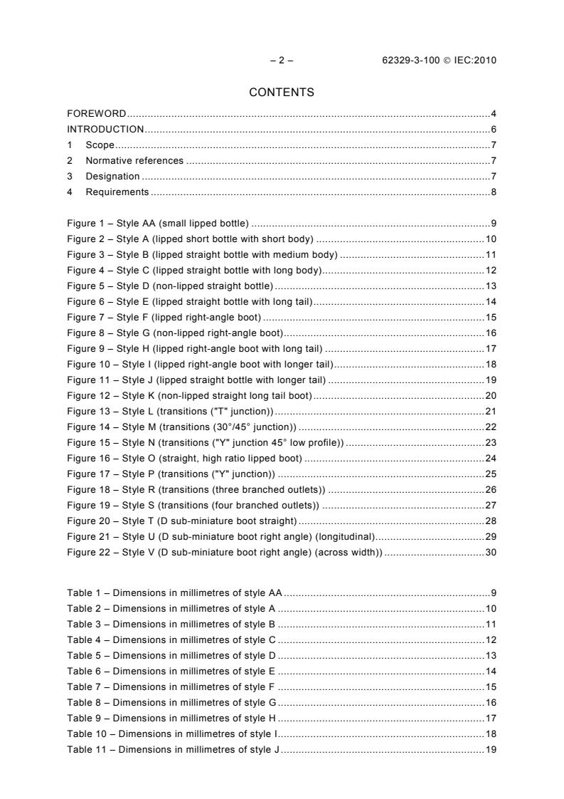 IEC 62329-3-100:2010 IEC 62329-3-100:2010 - Heat-shrinkable moulded shapes - Part 3: Specification requirements for shape dimensions, material requirements and compatibility performance - Sheet 100: Heat-shrinkable moulded shape dimensions - Page 4 preview