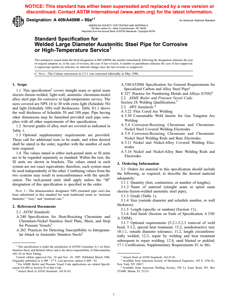 ASTM A409/A409M-95ae1 - Standard Specification for Welded Large Diameter Austenitic Steel Pipe for Corrosive or High-Temperature Service