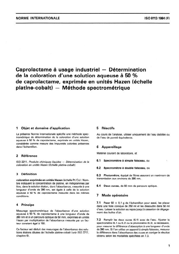 ISO 8112:1984 - Caprolactame a usage industriel -- Détermination de la coloration d'une solution aqueuse a 50 % de caprolactame, exprimée en unités Hazen (échelle platine-cobalt) -- Méthode spectrométrique