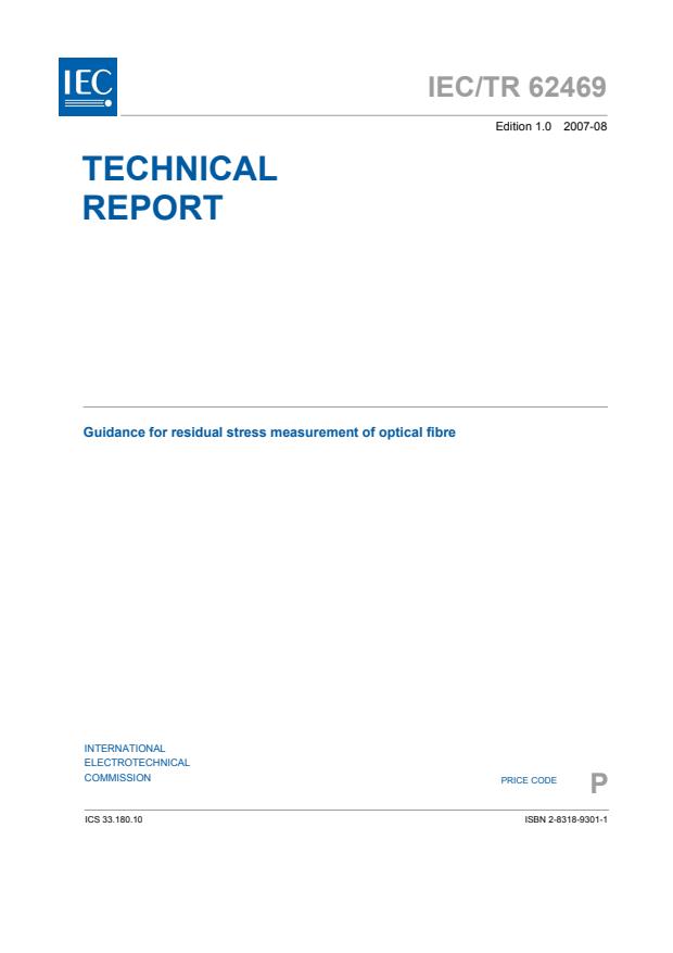 IEC TR 62469:2007 - Guidance for residual stress measurement of optical fibre