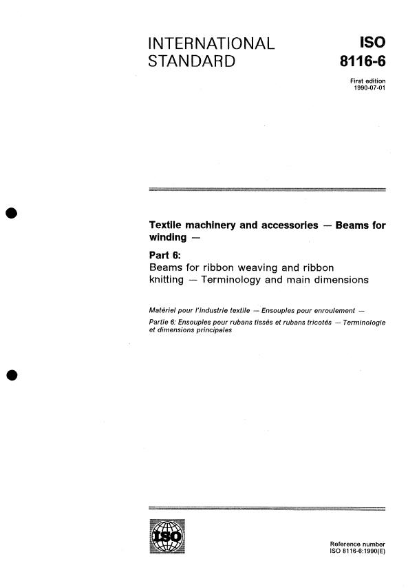 ISO 8116-6:1990 - Textile machinery and accessories -- Beams for winding