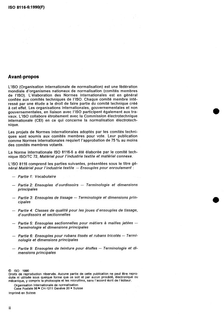 ISO 8116-6:1990 ISO 8116-6:1990 - Textile machinery and accessories — Beams for winding — Part 6: Beams for ribbon weaving and ribbon knitting — Terminology and main dimensions
Released:7/12/1990 - Page 2 preview
