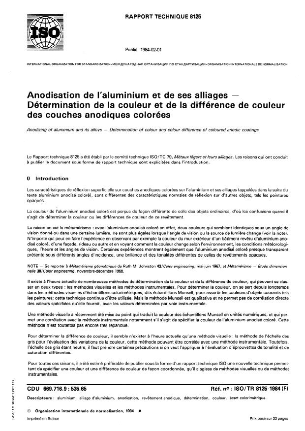 ISO/TR 8125:1984 - Anodisation de l'aluminium et de ses alliages -- Détermination de la couleur et de la différence de couleur des couches anodiques colorées