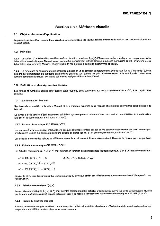 ISO/TR 8125:1984 - Anodisation de l'aluminium et de ses alliages -- Détermination de la couleur et de la différence de couleur des couches anodiques colorées