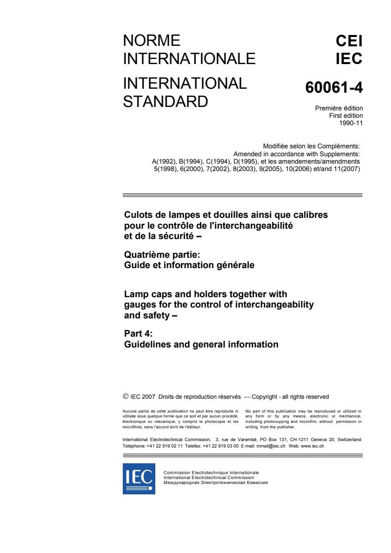 IEC 60061-4:1990/AMD11:2007 - Amendment 11 - Lamp caps and holders ...