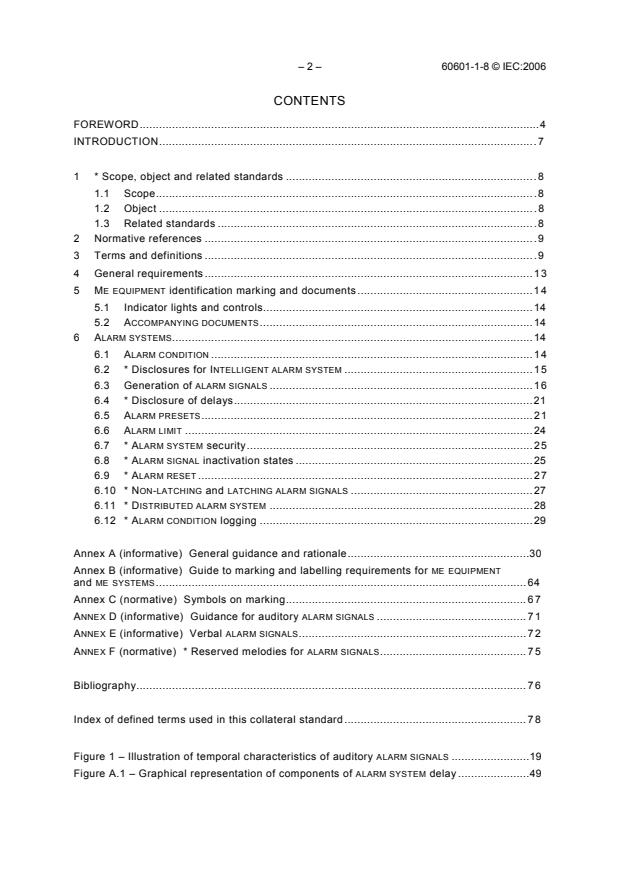 IEC 60601-1-8:2006 IEC 60601-1-8:2006 - Medical electrical equipment - Part 1-8: General requirements for basic safety and essential performance - Collateral Standard: General requirements, tests and guidance for alarm systems in medical electrical equipment and medical electrical systems - Page 4 preview