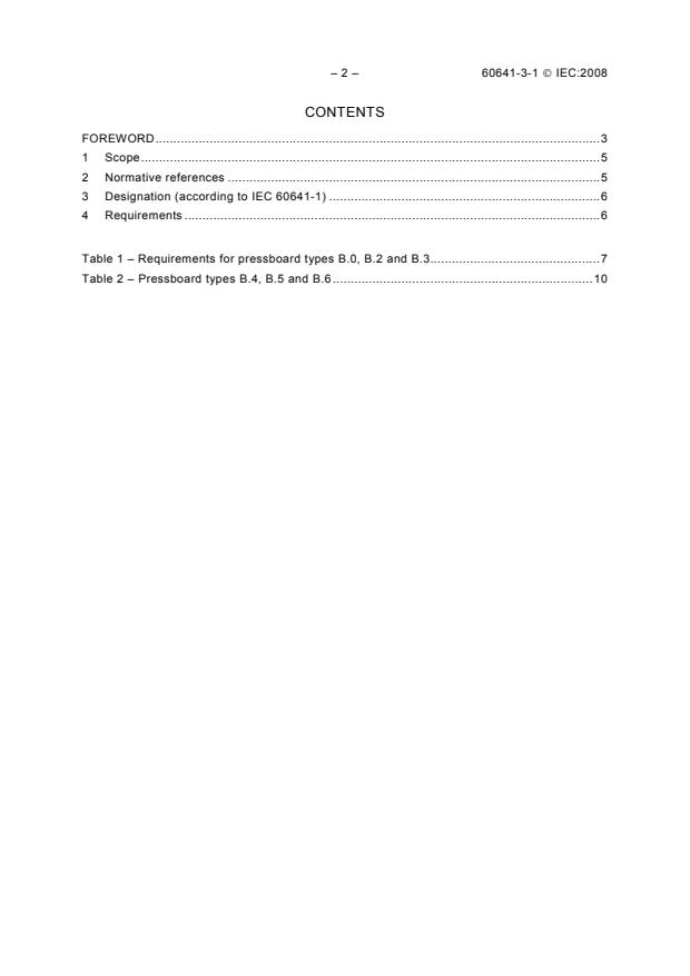IEC 60641-3-1:2008 IEC 60641-3-1:2008 - Pressboard and presspaper for electrical purposes - Part 3: Specifications for individual materials - Sheet 1: Requirements for pressboard, types B.0.1, B.0.3, B.2.1, B.2.3, B.3.1, B.3.3, B.4.1, B.4.3, B.5.1, B.5.3 and B.6.1 - Page 4 preview