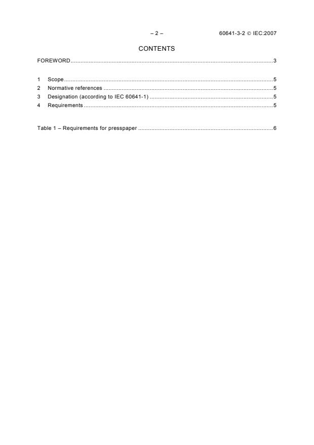 IEC 60641-3-2:2007 IEC 60641-3-2:2007 - Pressboard and presspaper for electrical purposes - Part 3: Specifications for individual materials - Sheet 2: Requirements for presspaper, types P.2.1, P.4.1, P.4.2, P.4.3 and P.6.1 - Page 4 preview