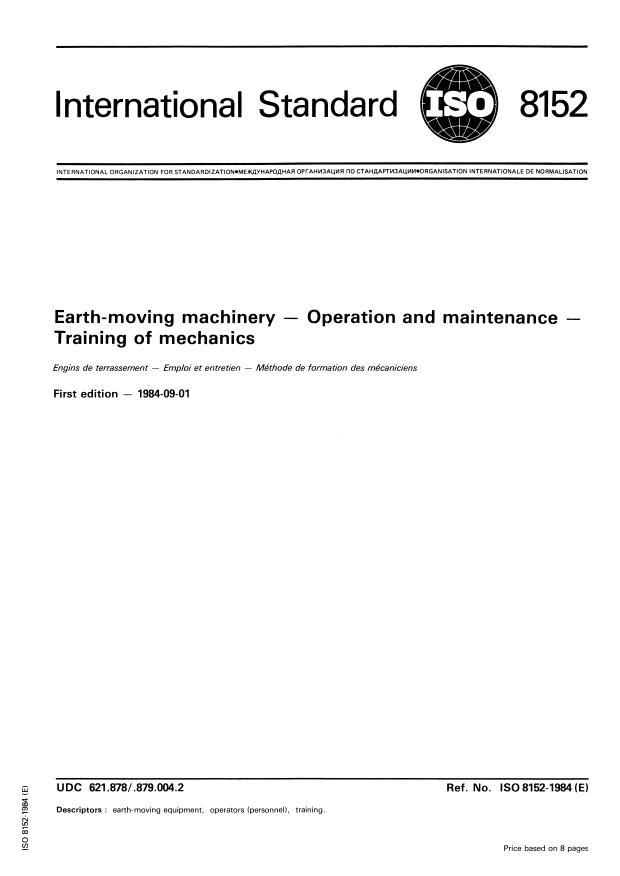 ISO 8152:1984 - Earth-moving machinery -- Operation and maintenance -- Training of mechanics