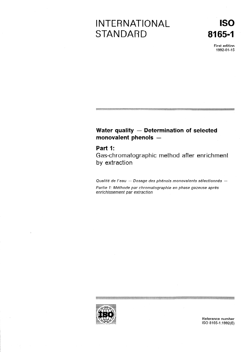 ISO 8165-1:1992 - Water quality — Determination of selected monovalent phenols — Part 1: Gas-chromatographic method after enrichment by extraction
Released:23. 01. 1992