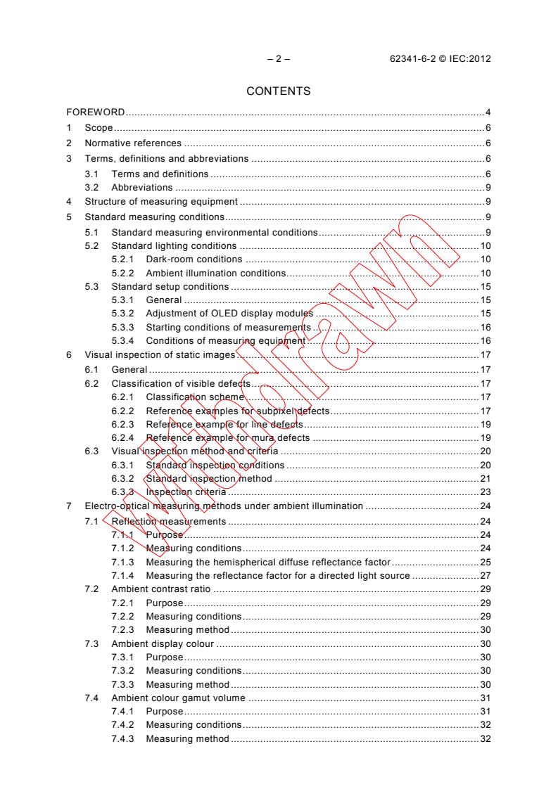 IEC 62341-6-2:2012 IEC 62341-6-2:2012 - Organic light emitting diode (OLED) displays - Part 6-2: Measuring methods of visual quality and ambient performance
Released:1/24/2012 - Page 4 preview