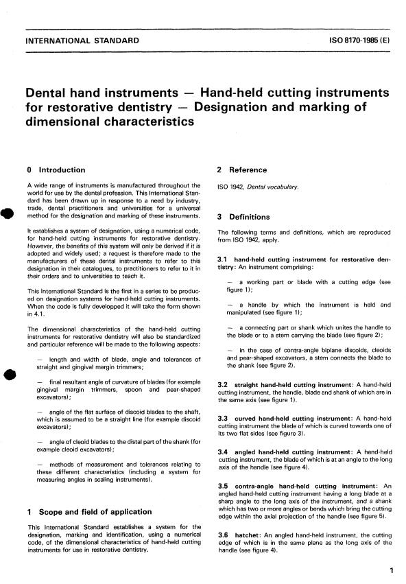 ISO 8170:1985 - Dental hand instruments -- Hand-held cutting instruments for restorative dentistry -- Designation and marking of dimensional characteristics