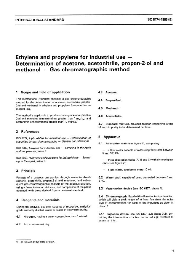 ISO 8174:1986 - Ethylene and propylene for industrial use -- Determination of acetone, acetonitrile, propan-2-ol and methanol -- Gas chromatographic method