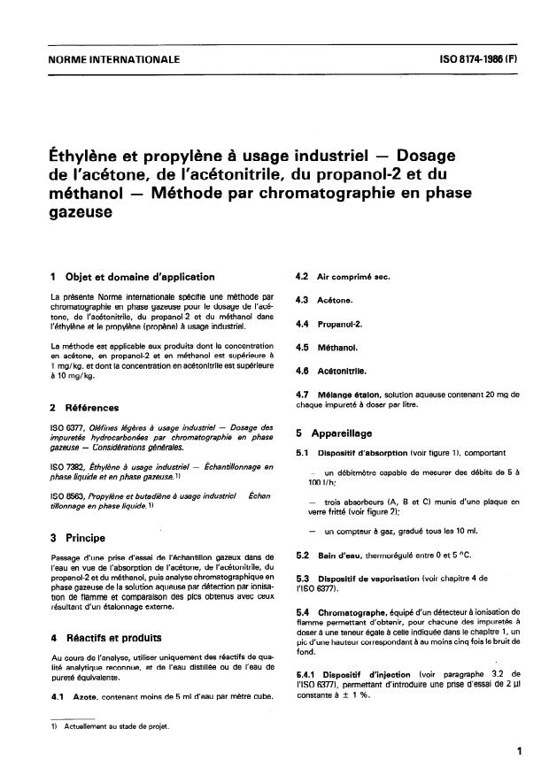 ISO 8174:1986 - Éthylene et propylene a usage industriel -- Dosage de l'acétone, de l'acétonitrile, du propanol-2 et du méthanol -- Méthode par chromatographie en phase gazeuse