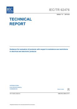 IEC TR 62476:2010 - Guidance for evaluation of product with respect to substance-use restrictions in electrical and electronic products - Page 3 preview