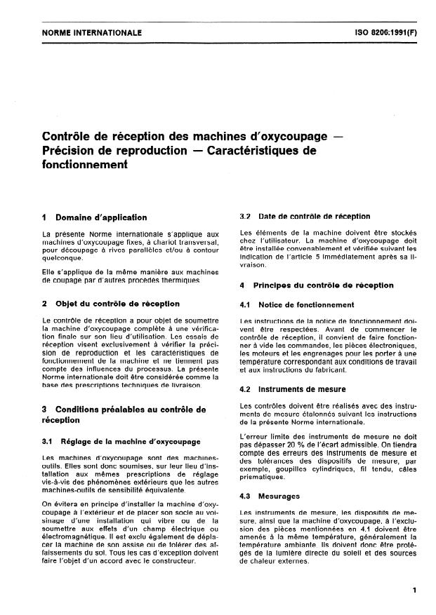 ISO 8206:1991 - Contrôle de réception des machines d'oxycoupage -- Précision de reproduction -- Caractéristiques de fonctionnement