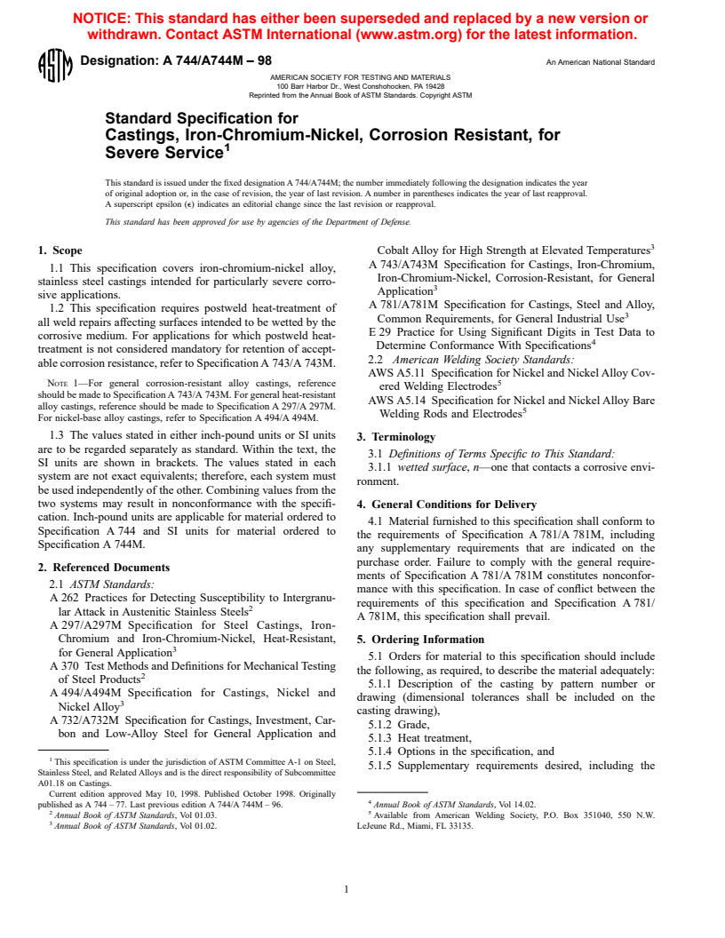 ASTM A744/A744M-98 - Standard Specification for Castings, Iron-Chromium-Nickel, Corrosion Resistant, for Severe Service