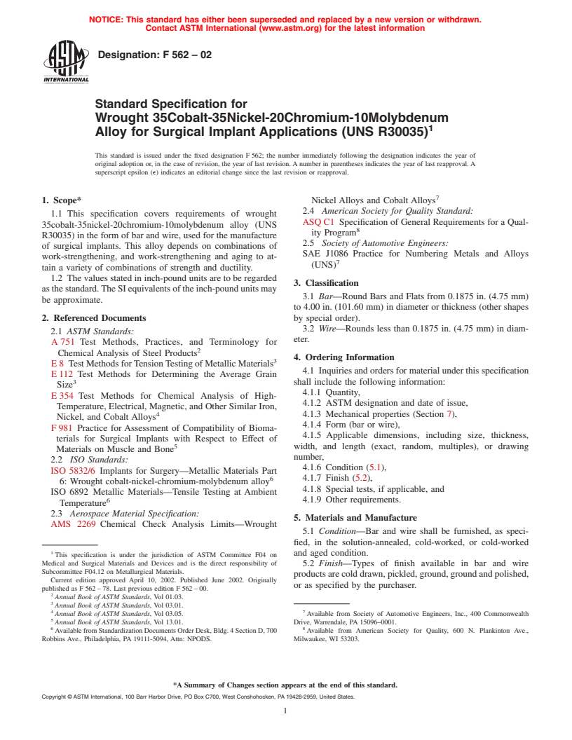 ASTM F562-02 - Standard Specification for Wrought 35Cobalt-35Nickel-20Chromium-10Molybdenum Alloy for Surgical Implant Applications (UNS R30035)