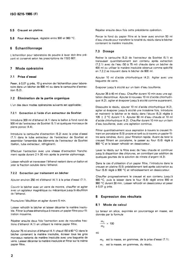 ISO 8215:1985 ISO 8215:1985 - Agents de surface -- Poudres a laver -- Dosage de la silice totale -- Méthode gravimétrique - Page 4 preview