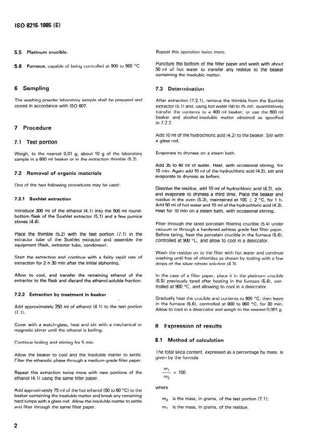 ISO 8215:1985 ISO 8215:1985 - Surface active agents -- Washing powders -- Determination of total silica content -- Gravimetric method - Page 4 preview