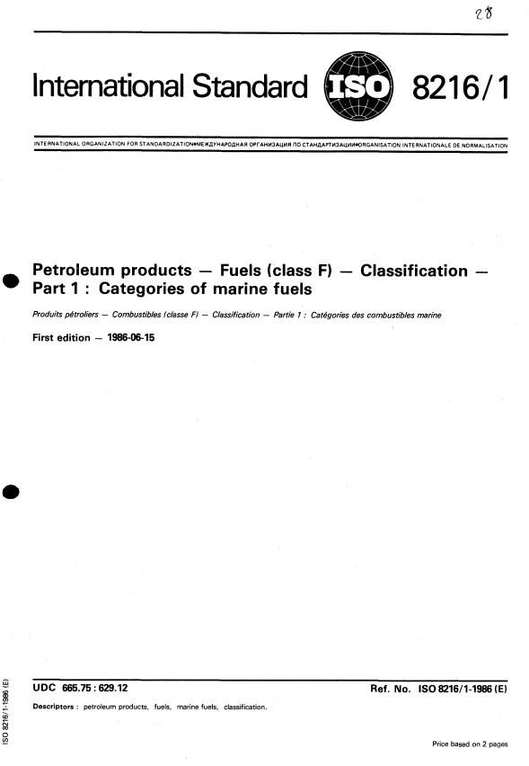 ISO 8216-1:1986 - Petroleum products -- Fuels (class F) -- Classification