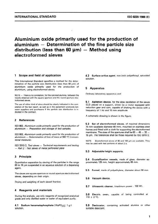 ISO 8220:1986 - Aluminium oxide primarily used for the production of aluminium -- Determination of the fine particle size distribution (less than 60 mu/m) -- Method using electroformed sieves