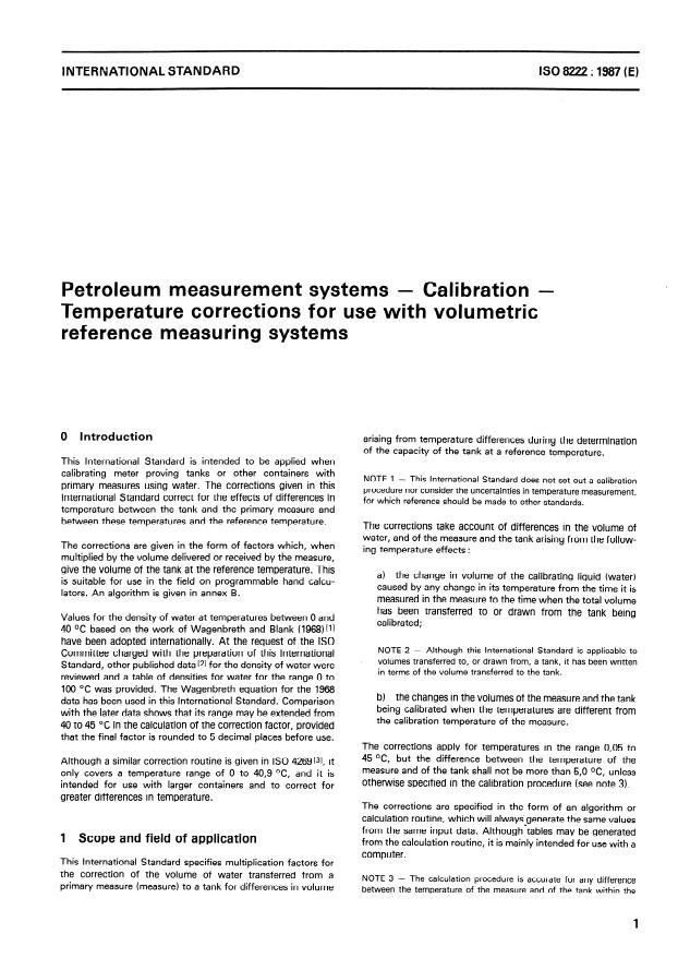 ISO 8222:1987 - Petroleum measurement systems -- Calibration -- Temperature corrections for use with volumetric reference measuring systems