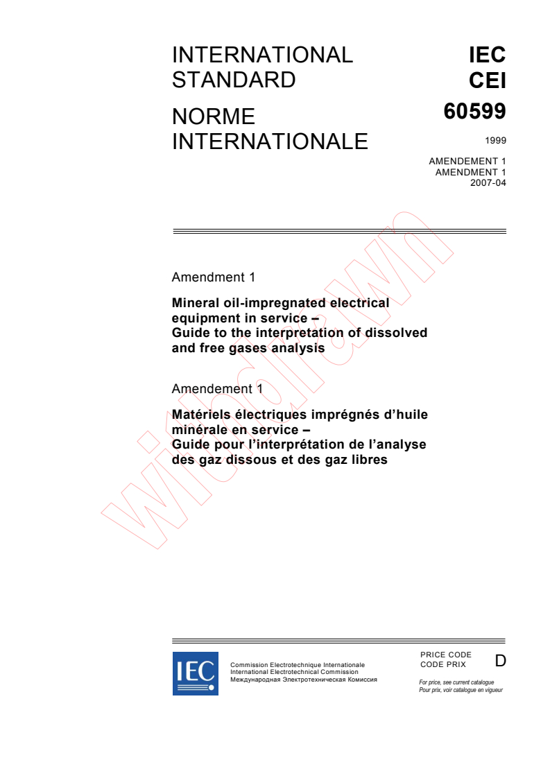 IEC 60599:1999/AMD1:2007 - Amendment 1 - Mineral oil-impregnated electrical equipment in service - Guide to the interpretation of dissolved and free gases analysis
Released:4/11/2007
Isbn:2831891094