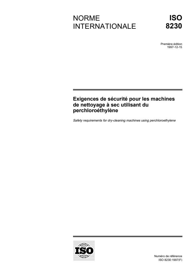 ISO 8230:1997 - Exigences de sécurité pour les machines de nettoyage a sec utilisant du perchloroéthylene