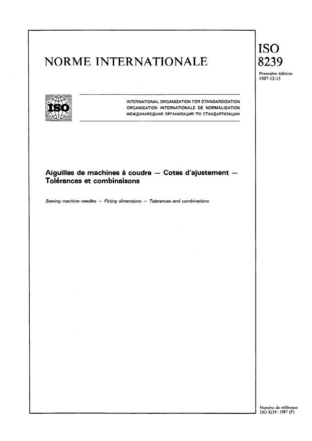 ISO 8239:1987 - Aiguilles de machines a coudre -- Cotes d'ajustement -- Tolérances et combinaisons