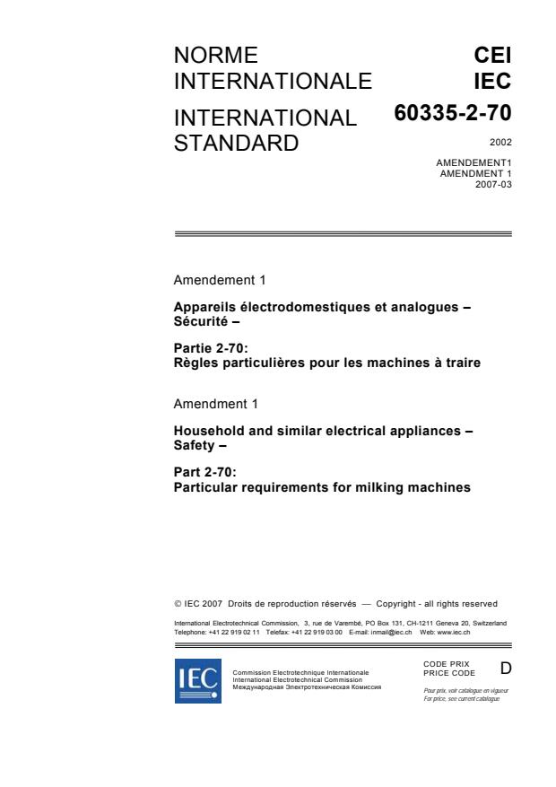 IEC 60335-2-70:2002/AMD1:2007 - Amendment 1 - Household and similar electrical appliances - Safety - Part 2-70: Particular requirements for milking machines
