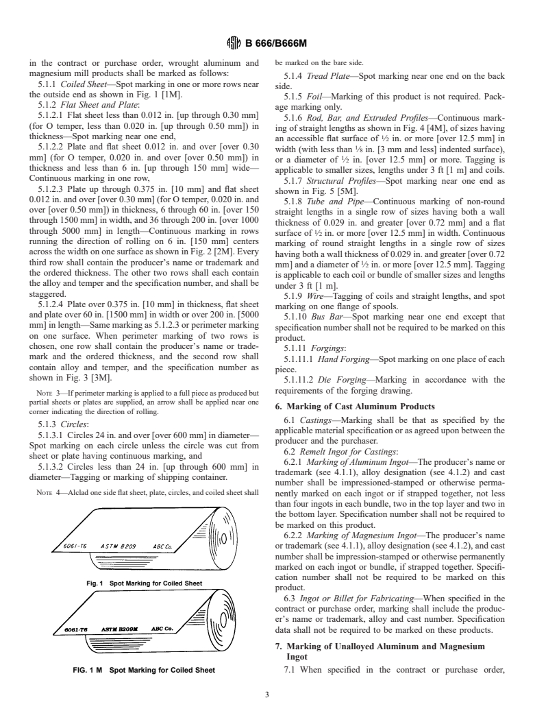 ASTM B666/B666M-96e1 - Standard Practice for Identification Marking of Aluminum and Magnesium Products