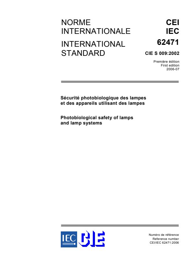 IEC 62471:2006 - Photobiological safety of lamps and lamp systems