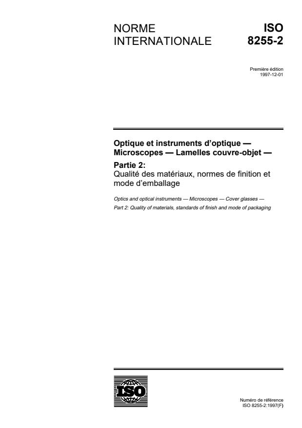 ISO 8255-2:1997 - Optique et instruments d'optique -- Microscopes -- Lamelles couvre-objet