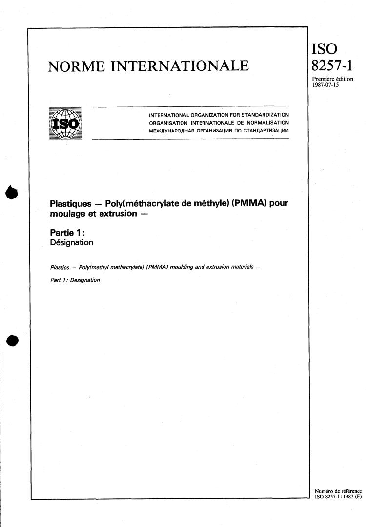 ISO 8257-1:1987 - Plastics — Poly(methyl methacrylate) (PMMA) moulding and extrusion materials — Part 1: Designation
Released:7/9/1987