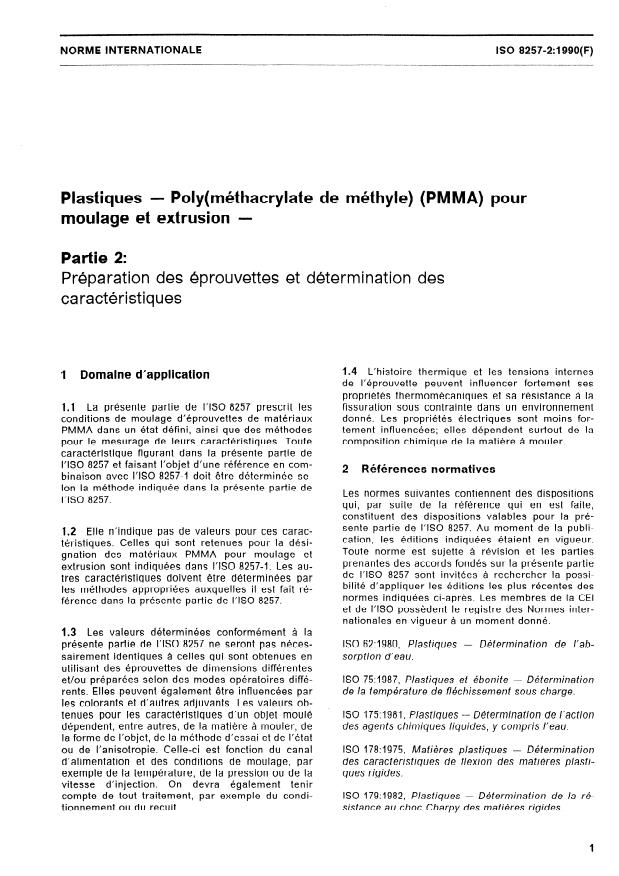 ISO 8257-2:1990 - Plastiques -- Poly(méthacrylate de méthyle) (PMMA) pour moulage et extrusion