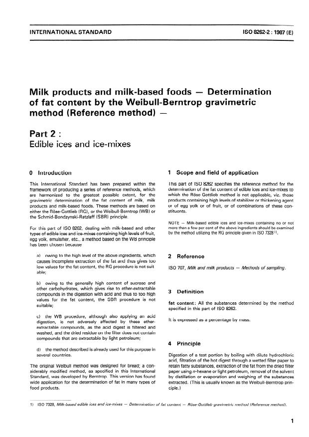 ISO 8262-2:1987 - Milk products and milk-based foods -- Determination of fat content by the Weibull- Berntrop gravimetric method (Reference method)