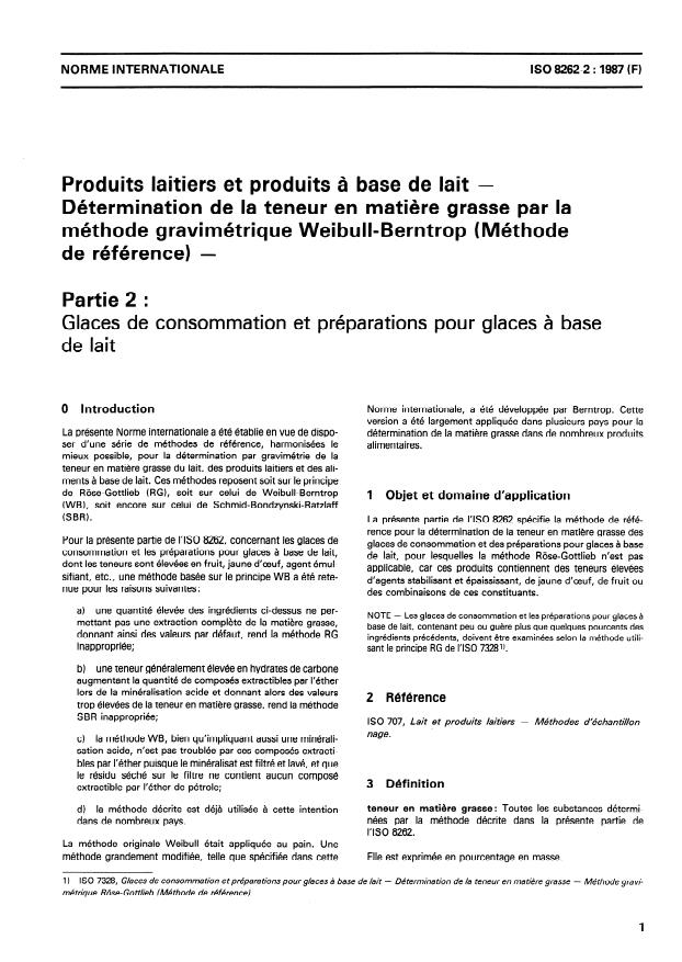 ISO 8262-2:1987 - Produits laitiers et produits a base de lait -- Détermination de la teneur en matiere grasse par la méthode gravimétrique Weibull-Berntrop (Méthode de référence)