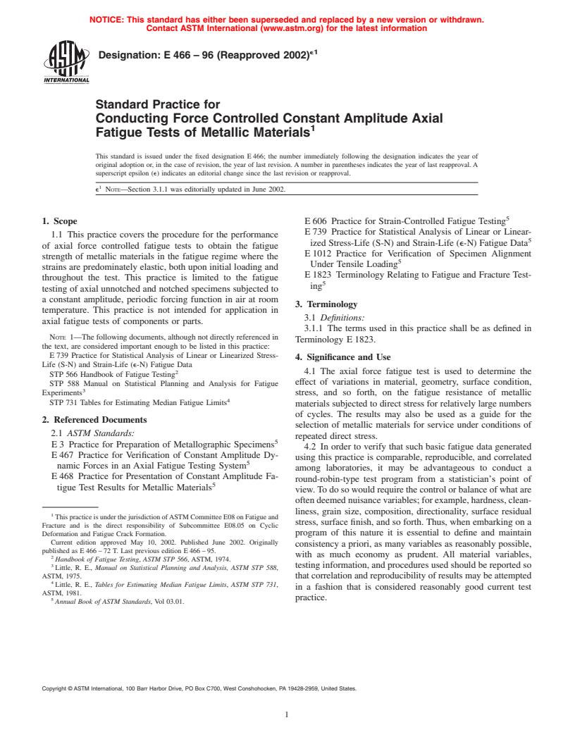 ASTM E466-96(2002)e1 - Standard Practice for Conducting Force Controlled Constant Amplitude Axial Fatigue Tests of Metallic Materials