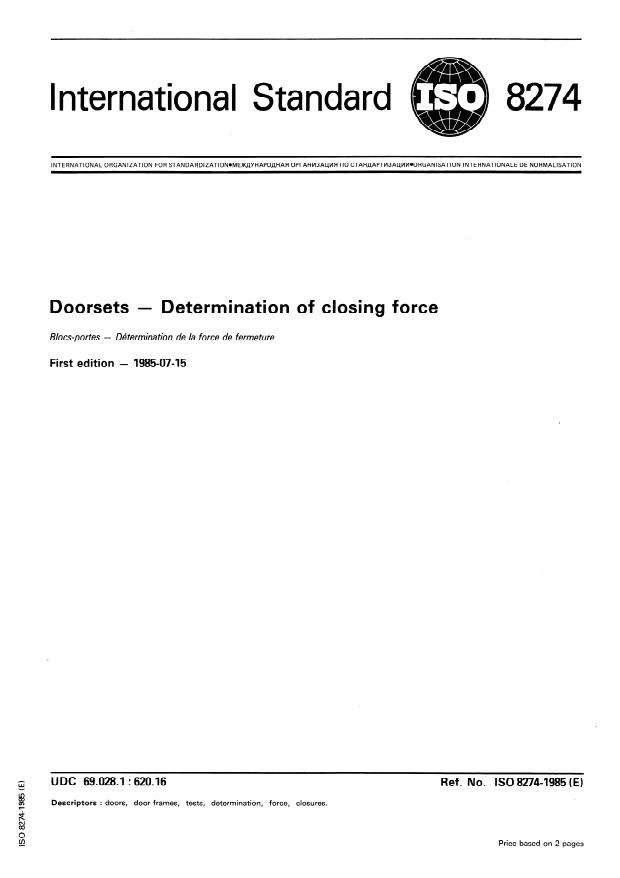 ISO 8274:1985 - Doorsets -- Determination of closing force