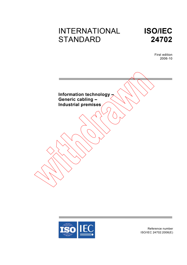 ISO/IEC 24702:2006 - Information technology - Generic cabling- Industrial premises
Released:10/27/2006
Isbn:2831888506