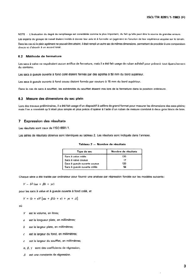 SIST ISO/TR 8281-1:1997 ISO/TR 8281-1:1983 - Emballages -- Évaluation du volume de remplissage a partir des dimensions plates