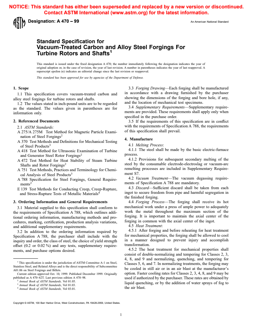 ASTM A470-99 - Standard Specification for Vacuum-Treated Carbon and Alloy Steel Forgings For Turbine Rotors and Shafts