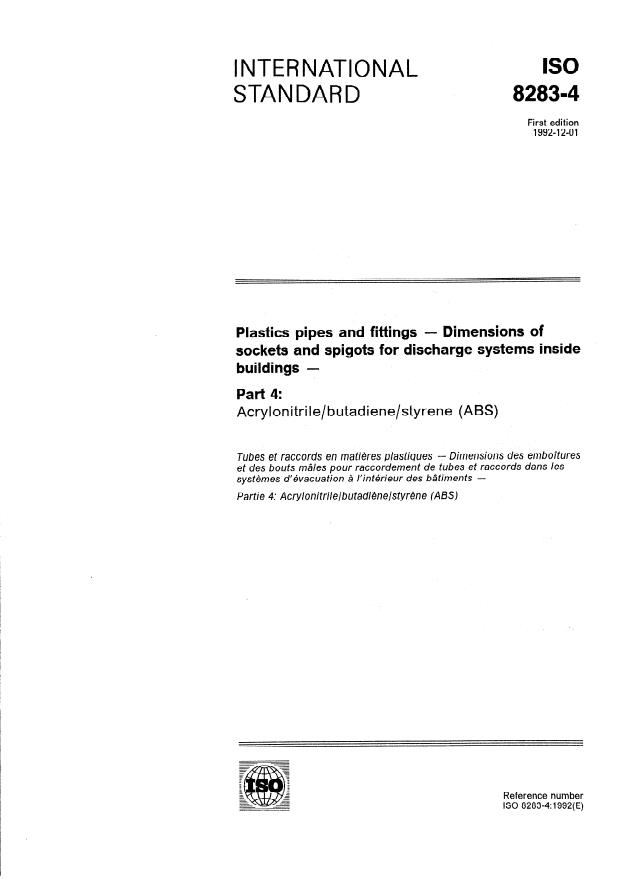 ISO 8283-4:1992 - Plastics pipes and fittings -- Dimensions of sockets and spigots for discharge systems inside buildings