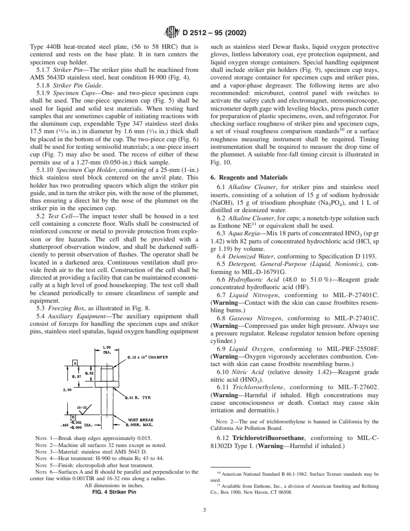 ASTM D2512-95(2002) - Standard Test Method for Compatibility of Materials with Liquid Oxygen (Impact Sensitivity Threshold and Pass-Fail Techniques)