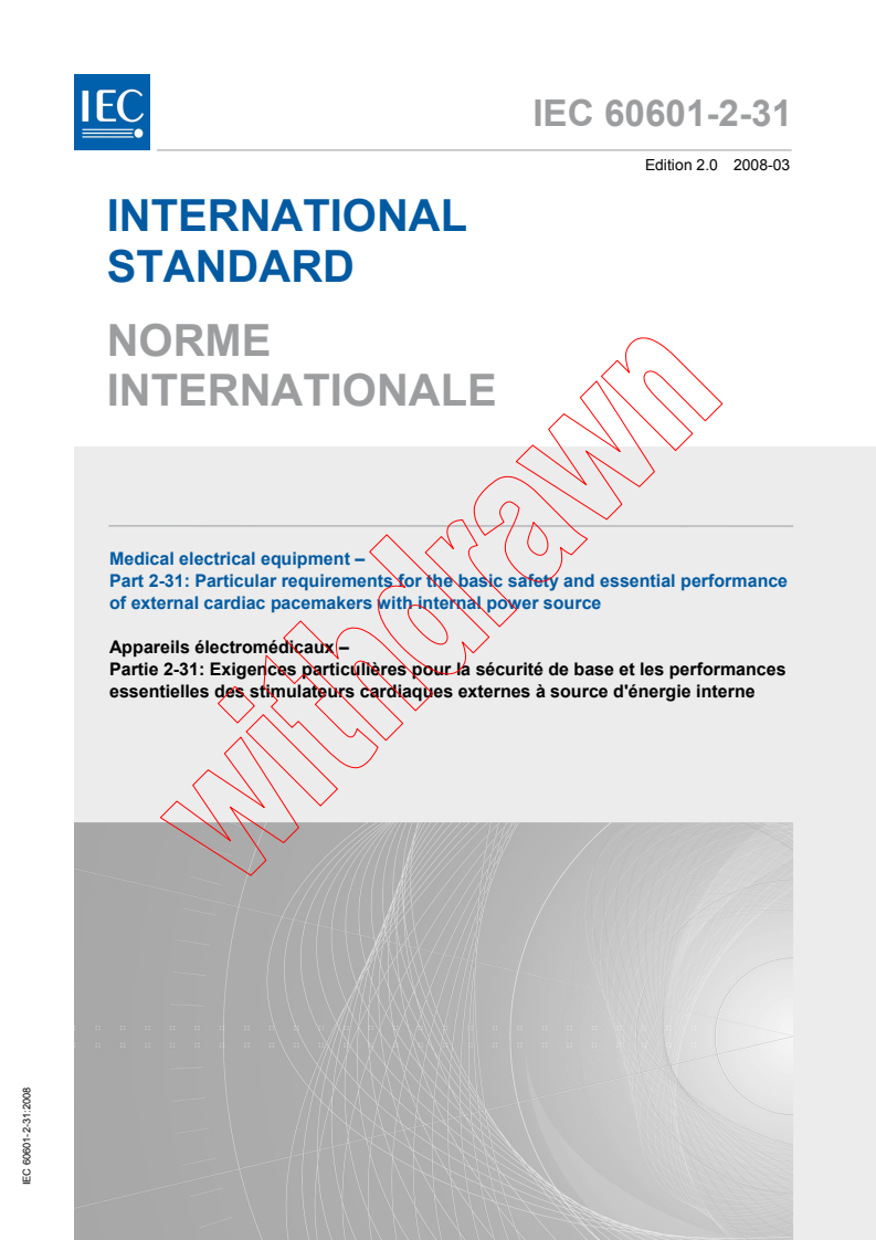 IEC 60601-2-31:2008 - Medical electrical equipment - Part 2-31: Particular requirements for the basic safety and essential performance of external cardiac pacemakers with internal power source
Released:3/26/2008
Isbn:2831896657