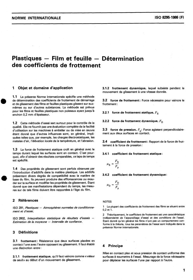 ISO 8295:1986 - Plastics — Film and sheeting — Determination of the coefficients of friction
Released:11/13/1986