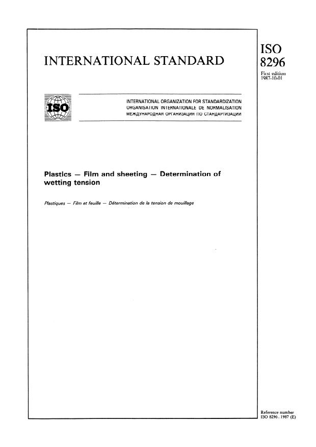 ISO 8296:1987 - Plastics -- Film and sheeting -- Determination of wetting tension