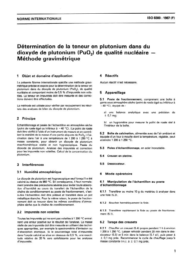 ISO 8300:1987 - Détermination de la teneur en plutonium dans du dioxyde de plutonium (PuO2) de qualité nucléaire -- Méthode gravimétrique